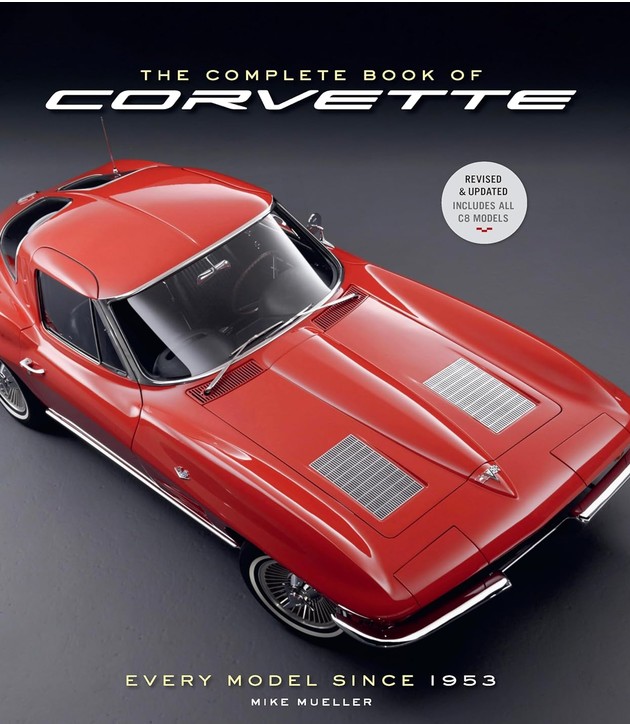 The Complete Book of Corvette 5th Edition: Every Model Since 1953
